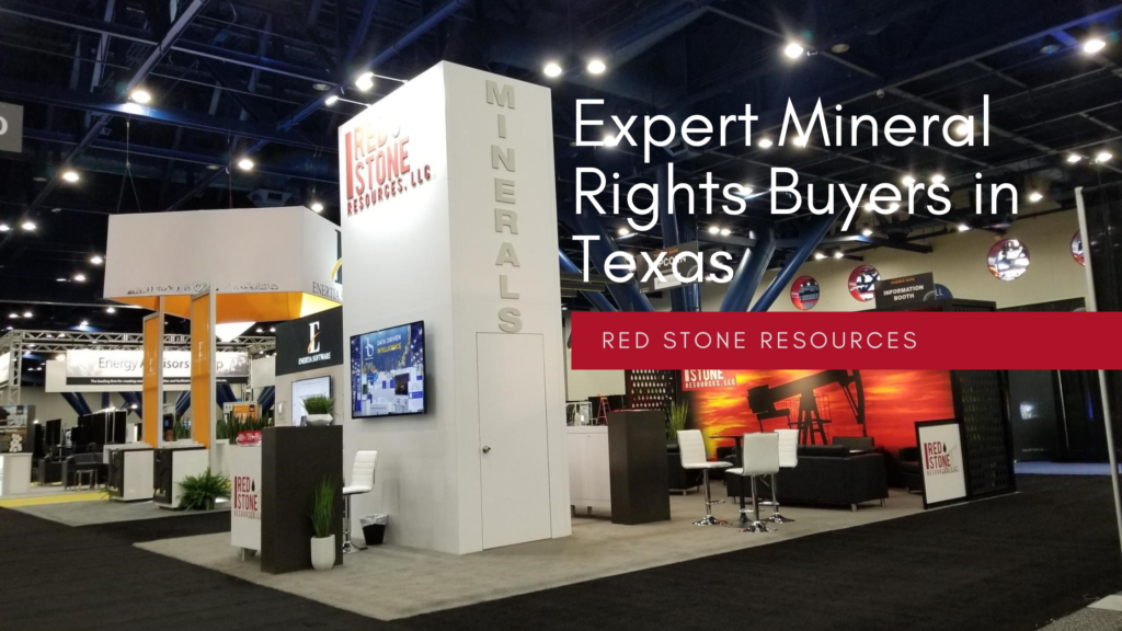 Expert Mineral rights buyer in Texas